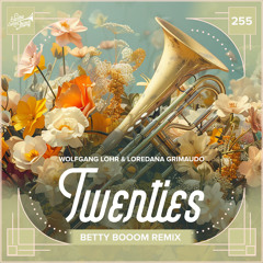 Wolfgang Lohr & Loredana Grimaudo - Twenties (Betty Booom Remix) // Electro Swing Thing 255