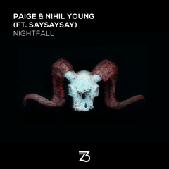 Paige & Nihil Young (feat. saysaysay) - Nightfall