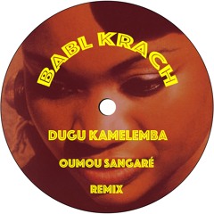 Dugu Kamelemba (Oumou Sangaré Remix)
