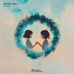 Fumaria - All For You