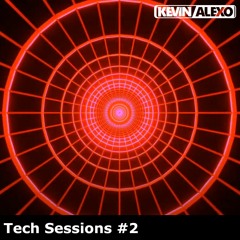 || Tech Sessions #2 by Kevin Alexo ||