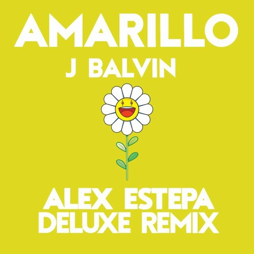 AMARILLO - J BALVIN (ALEX ESTEPA EXTENDED EDIT 100) HQ