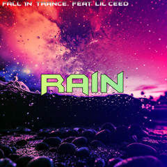 Rain (feat. Lil' Ceed)