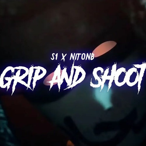 S1 X NitoNB - Grip & Shoot