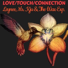 Leynee,Mr.Kju & The Waz Exp. - LTC