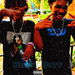 Heavy Duty ft. Lil Streezy