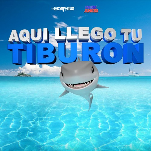 Stream Dj Morphius Vs Muzik Junkies Mami Que Tu Quieres Aqui Llego Tu Tiburon Aleteo Mix By Djmorphius Listen Online For Free On Soundcloud