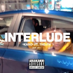 Interlude feat. (The 4th)