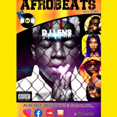 AFROBEATS MIX 2020 BY [DJ LENS™]509