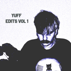 Yuff Edits Vol 1