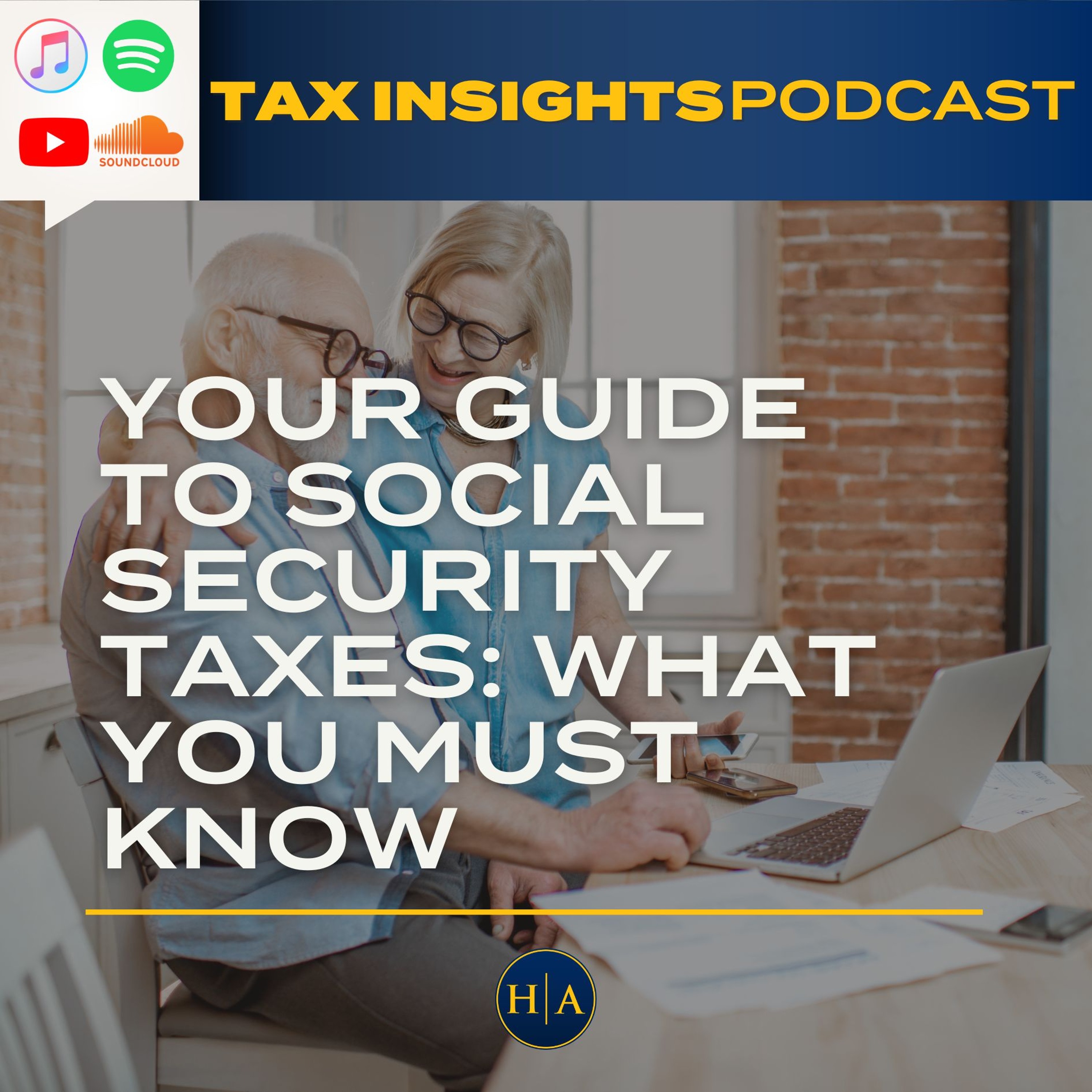 Your Guide to Social Security Taxes: What You Must Know