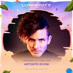 Artento Divini @ Luminosity Beach Festival 2025