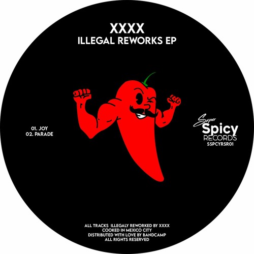 XXXX - Joy [Super Spicy Records]