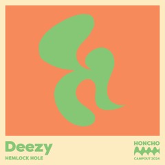 Campout Mix Series: Deezy
