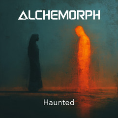 Haunted