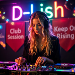 Keep On Rising - Club Session