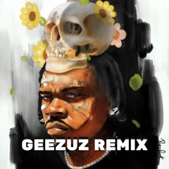 Gunna - Fukumean (Geezuz Remix)