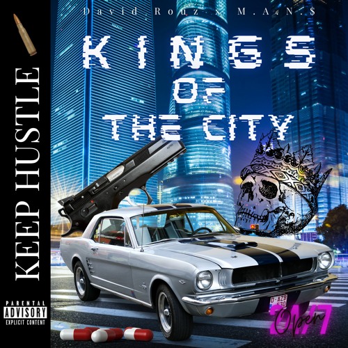 Kings Of The City