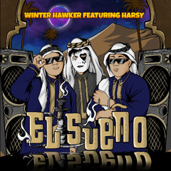 Winter Hawker Feat. Harsy - Me Sueno ( FREE DOWNLOAD )