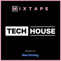 Mixtape Tech House - Vol. 02 - Septembre 2023
