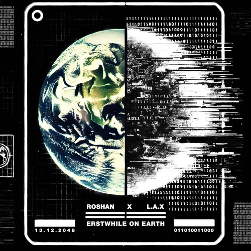 Roshan x L.A.X - Erstwhile On Earth [R028] [Free DL]