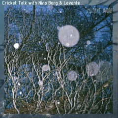 Cricket Talk  with Nina Berg & Levente [21.02.2022]