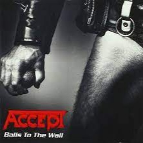Stream ACCEPT: 'BALLS TO THE WALL' COVER/ TRIBUTE by JOHNNYBASS33 | Listen  online for free on SoundCloud