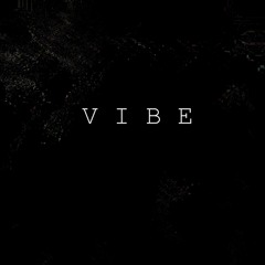VIBE [ FREEDOWNLOAD + FLP]