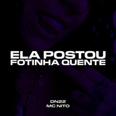 ELA POSTOU FOTINHA QUENTE