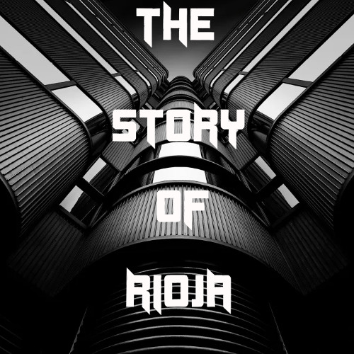 FULLSPECTRUM presents The story of RIOJA VoL.1