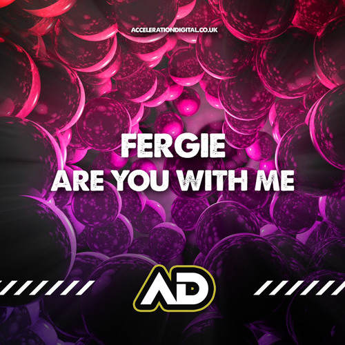 Fergie Are You With Me ( out now )