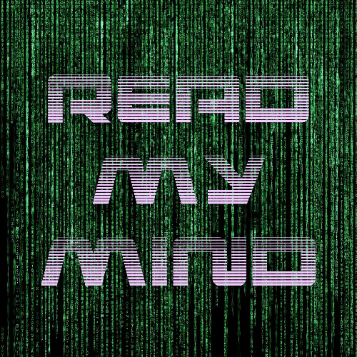 READ MY MIND (FREE DL)