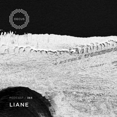 OECUS Podcast 365 // LIANE