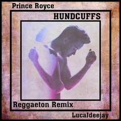 Prince Royce - Handcuffs (Reggaeton Remix)