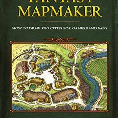 Access EPUB 📤 Fantasy Mapmaker by  Jared Blando [PDF EBOOK EPUB KINDLE]