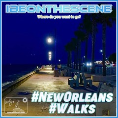 #NewOrleansWalks