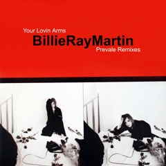 Billie Ray Martin - Your Loving Arms ( Prevale Remix ) [ Progress Vision ]