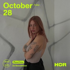 PhonoVision @HÖR - DJ Sweet6teen - 28/10/2022