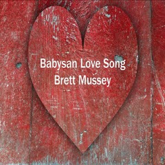 Babysan Love Song