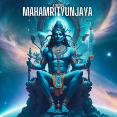 Mahamrityunjaya (Originel Mix)