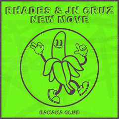 BC206 // Rhades & JN Cruz - New Move
