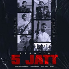 5 Jatt Jerry