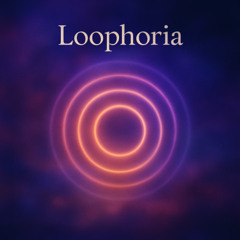 Loophoria