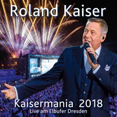 Manchmal möchte ich schon mit dir (Kaisermania Live 2018)