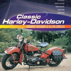 [PDF] DOWNLOAD Classic Harley-Davidson