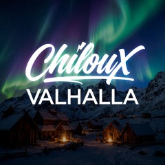 ChilouX - Valhalla