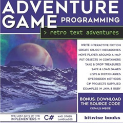 [READ] KINDLE 📥 The Little Book Of Adventure Game Programming: Program Retro Text Ad
