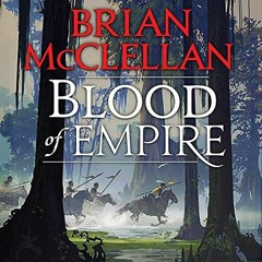 free EBOOK 📨 Blood of Empire by  Brian McClellan,John Telfer,Hachette Audio [EBOOK E