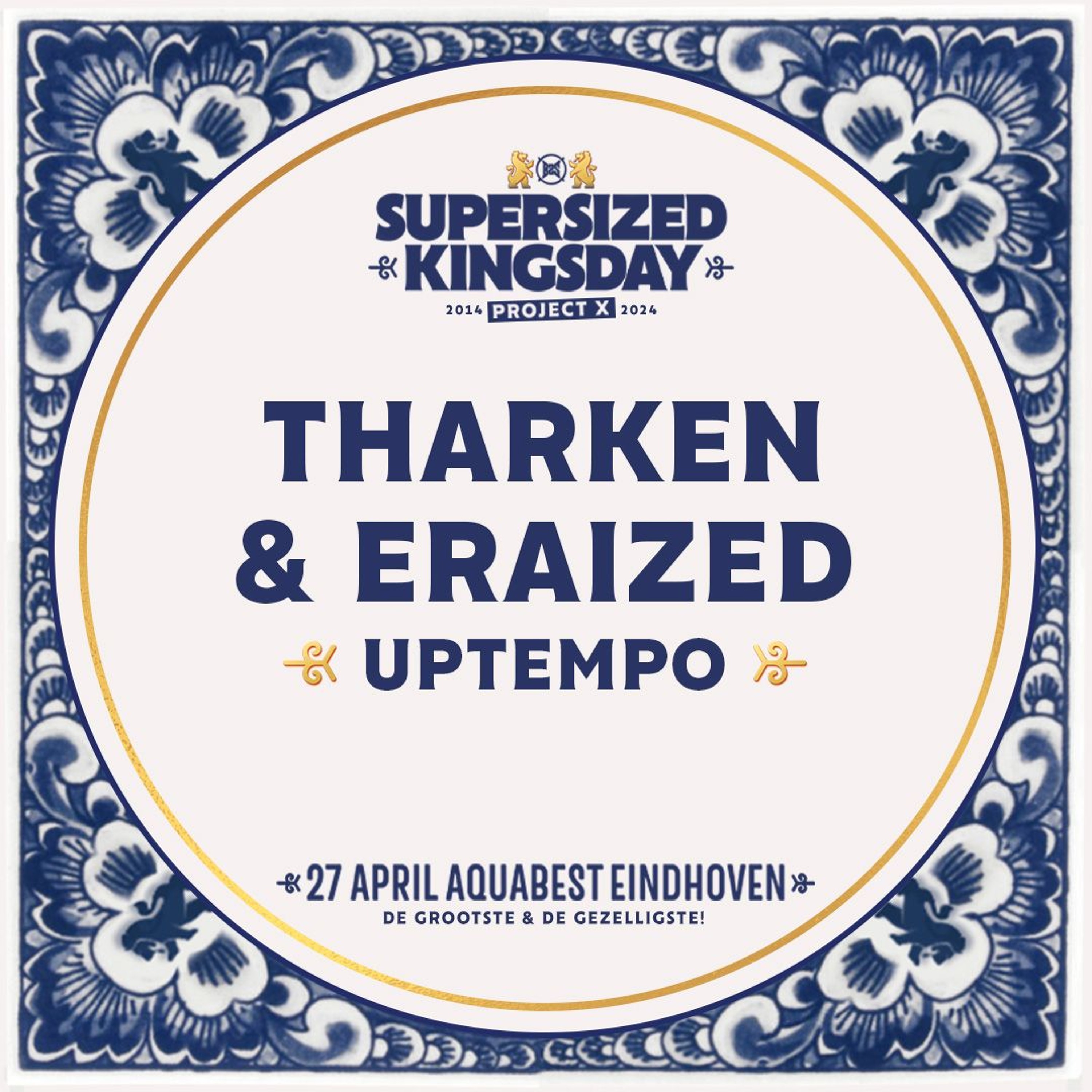 Supersized Kingsday Festival 2024 | Uptempo | Tharken & Eraized episode artwork
