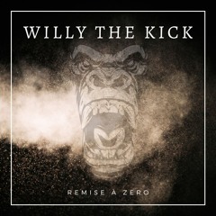 Willy The Kick - Remise À Zero